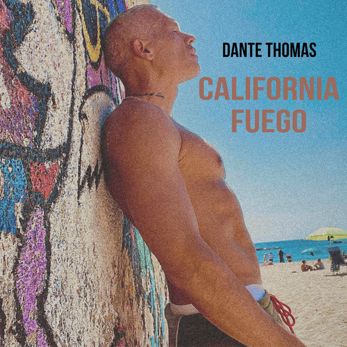 California Fuego (Explicit)