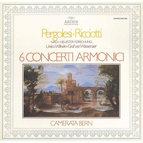 6 Concerti Armonici (formerly attributed to Pergolesi)