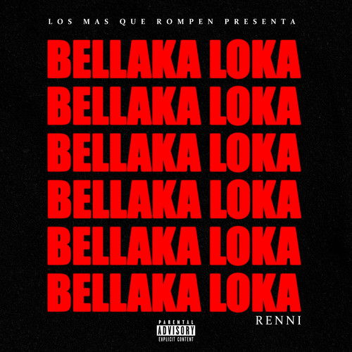 Bellaka Loka (Explicit)
