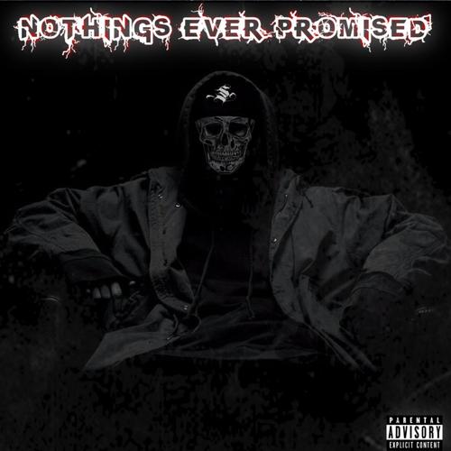 Nothings Ever Promised (feat. dgaf) [Explicit]