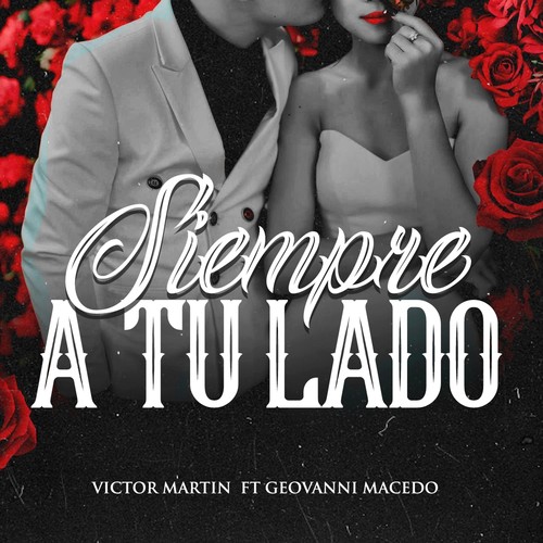 Siempre a Tu Lado (feat. Geovanni Macedo)