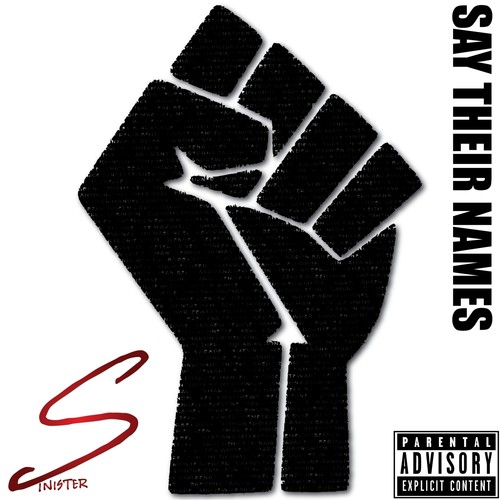 Say Their Names (Explicit)