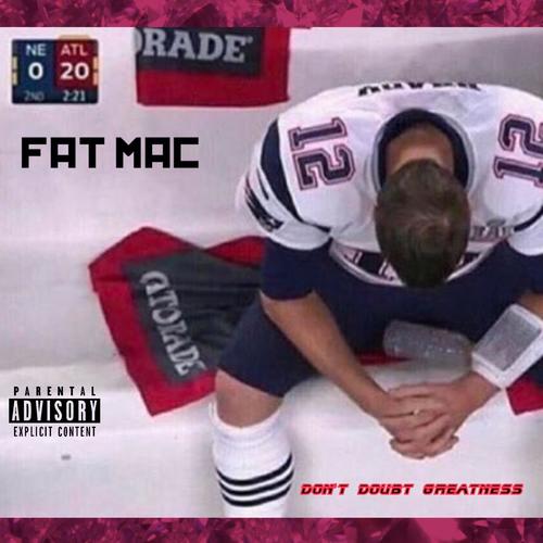 Dont Doubt Greatness (Explicit)