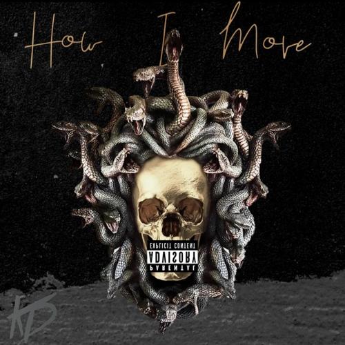 HOW I MOVE (Explicit)