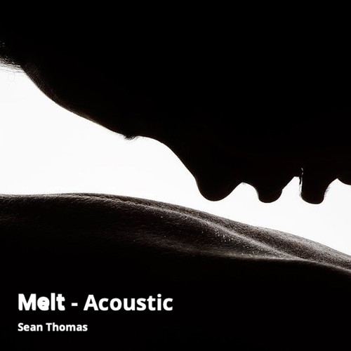 Melt (Acoustic)