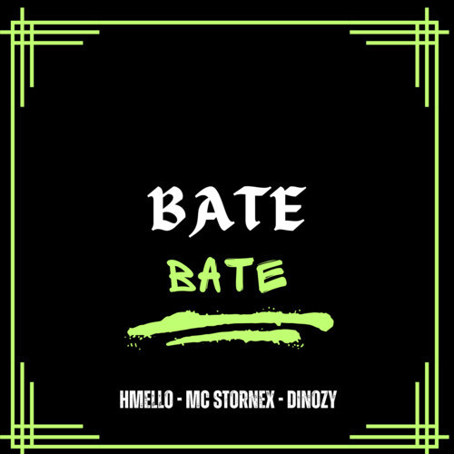 Bate Bate (Explicit)