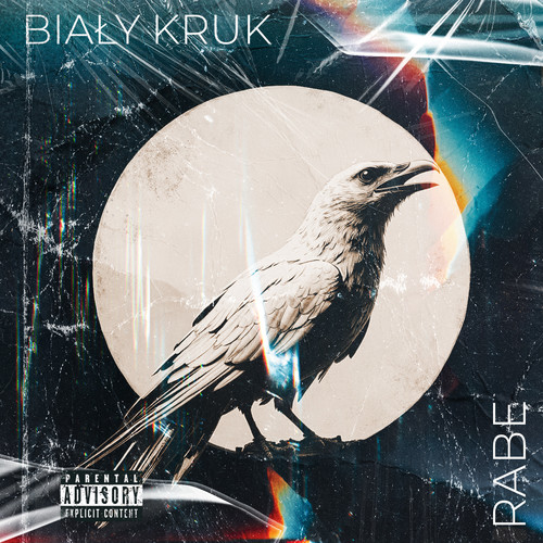 Rabe Biały Kruk (Explicit)