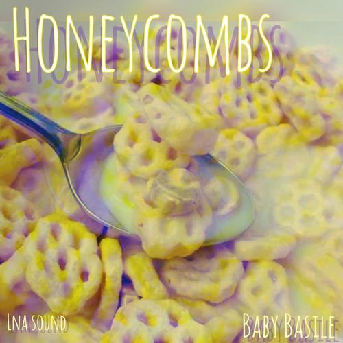Honeycombs (feat. Baby Basile) [Explicit]