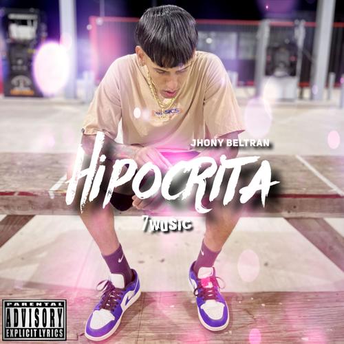 Hipocrita (Explicit)