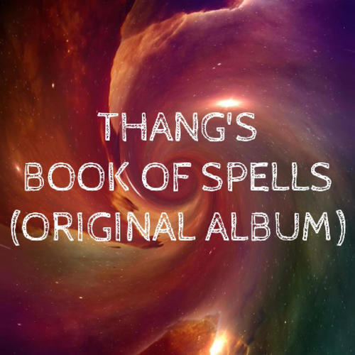 Thang's Book of Spells