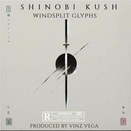 Windsplit Glyphs (feat. Shinobi Kush) [Explicit]