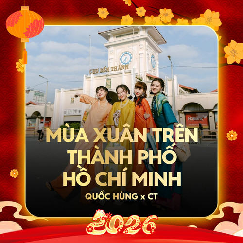 Mùa Xuân Trên Thành Phố Hồ Chí Minh (Remix)