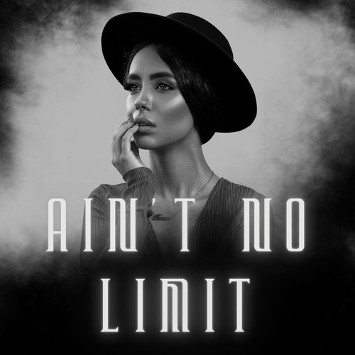 Ain't No Limit