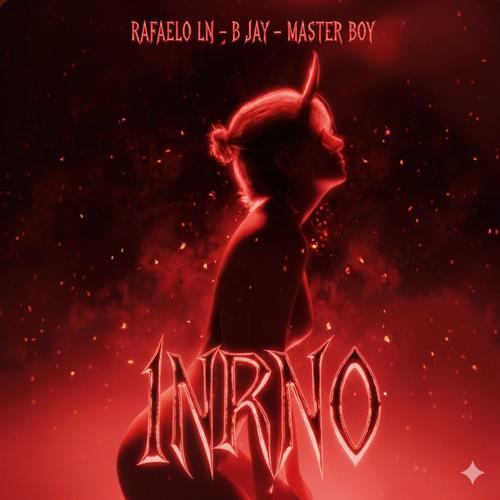 1NFRNO (feat. B Jay & Master Boy) [Explicit]