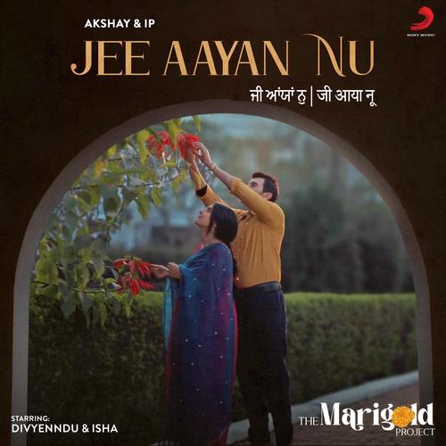 Jee Aayan Nu
