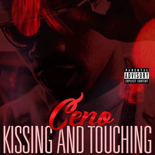 Kissing And Touching (Explicit)