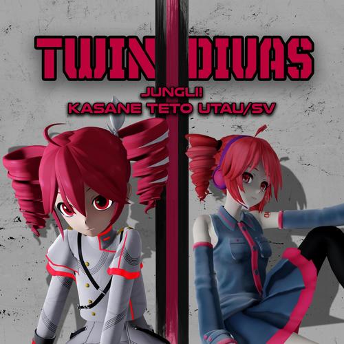 Twin Divas (feat. Kasane Teto)