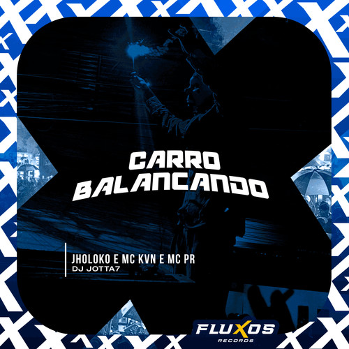 Carro Balançando (Explicit)