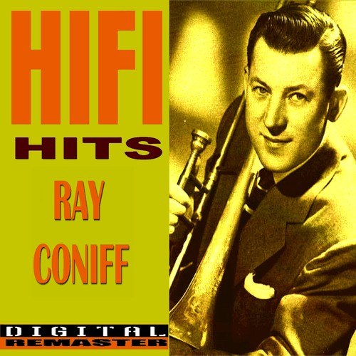 Ray Coniff HiFi Hits