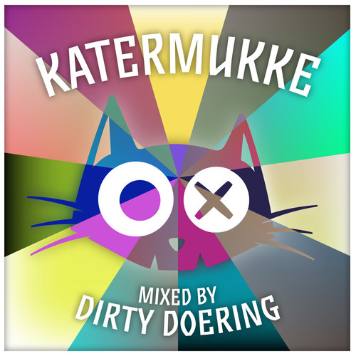 Katermukke Compilation 001 mixed by Dirty Doering