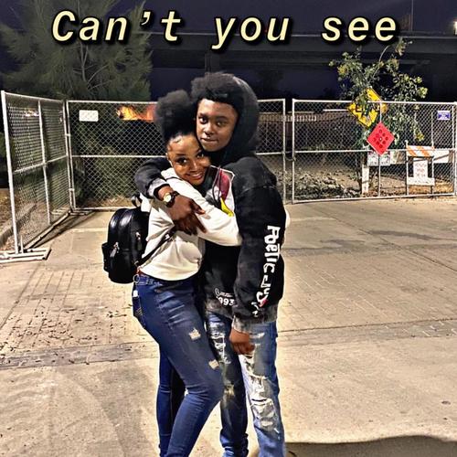 Can't you See (Explicit)