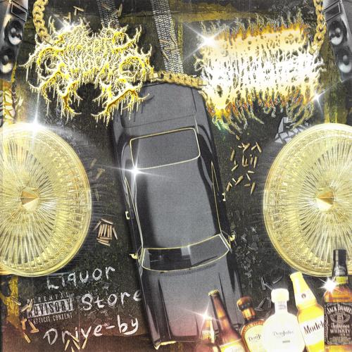Liquor Store Drive-By (feat. Epileptic Avulsions)