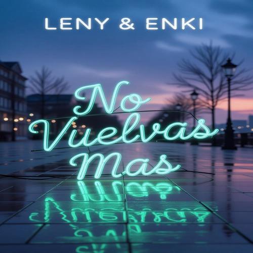 No Vuelvas Mas