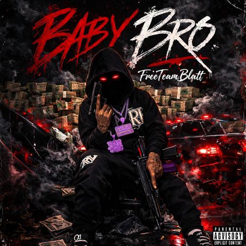 BABY BRO (Explicit)