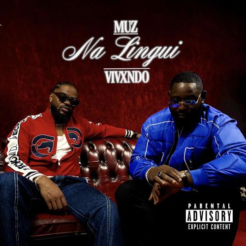 Na Lingui (feat. Vivxndo)