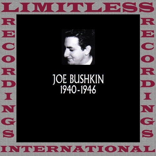 Classics, 1940-1946 (HQ Remastered Version)