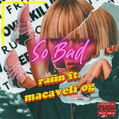 So Bad (feat. Macaveli_Og)