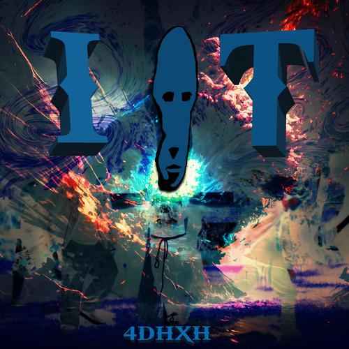 IT (Sped Up Version) [Explicit]