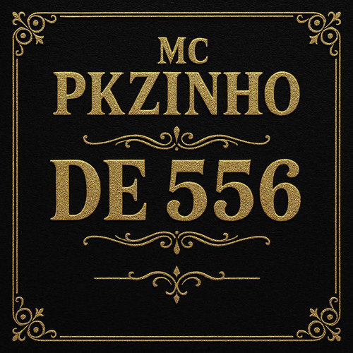 MC PKZINHO DE 556