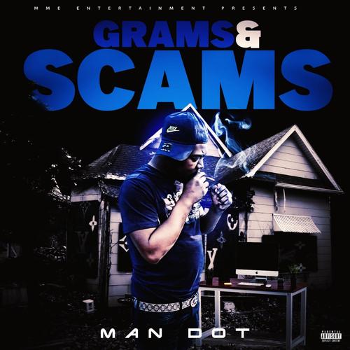 Grams & Scams (Explicit)