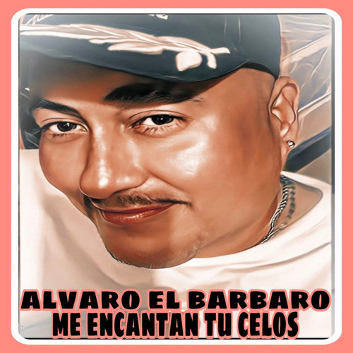 Me Encantan Tus Celos