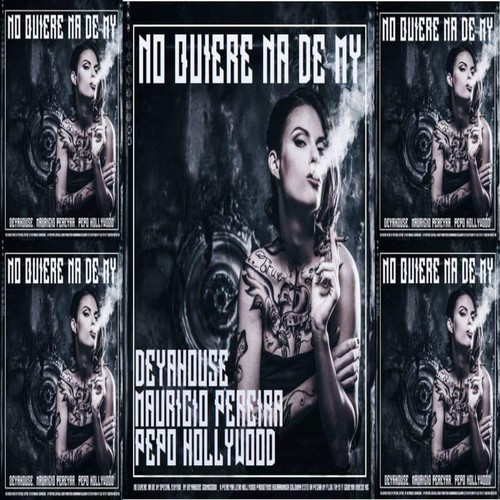 No Quiere Na de My (Explicit)