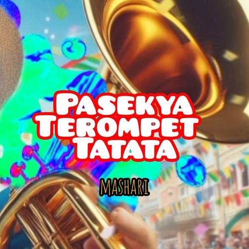 pasekya terompet tatata