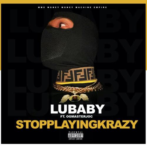 STOP PLAYING CRAZY (feat. OGMASTERJOC) [Explicit]