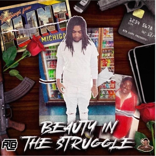 Beauty In The Struggle (Explicit)