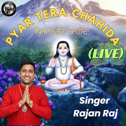 Pyar Tera Chahida (Live)