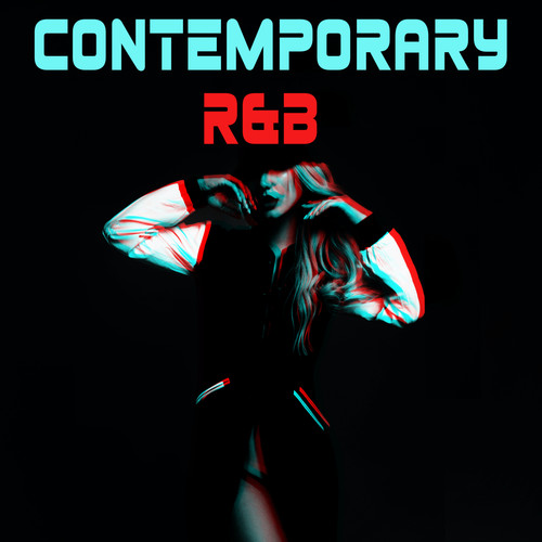 Contemporary R&B (Explicit)