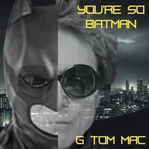 You're so Batman