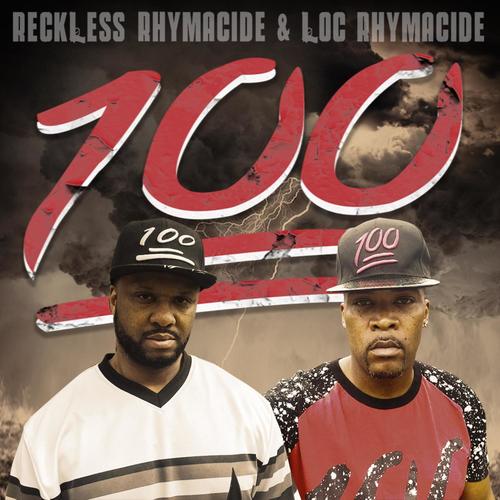 100 (feat. Loc Rhymacide) (Explicit)