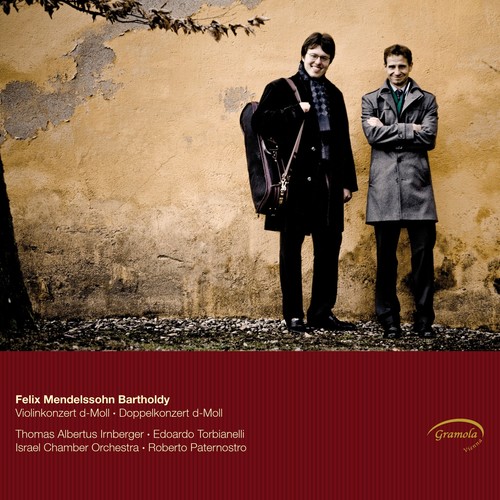 Mendelssohn: Concerto for Violin and Piano - Violin Concerto in D Minor - Variations Concertantes in D Major