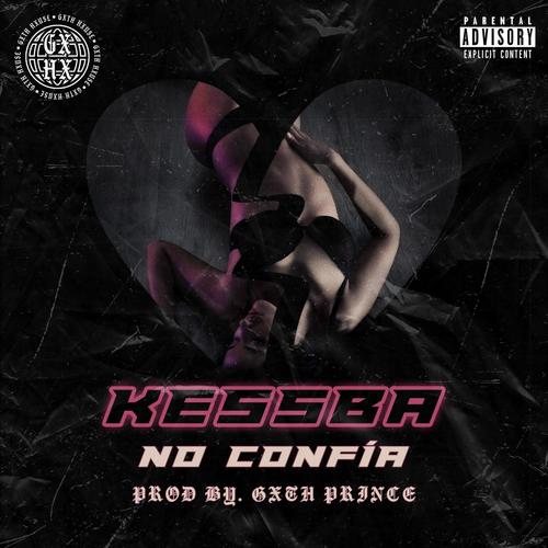 No confía (Explicit)