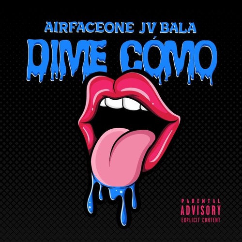 Dime Cómo (Explicit)