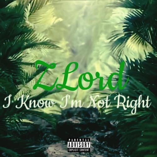 I Know I'm Not Right (Explicit)