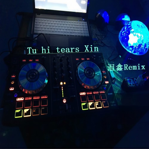 Tu hi tears Xin