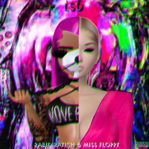 LSD (feat. Mi$$ Floppy) [Explicit]