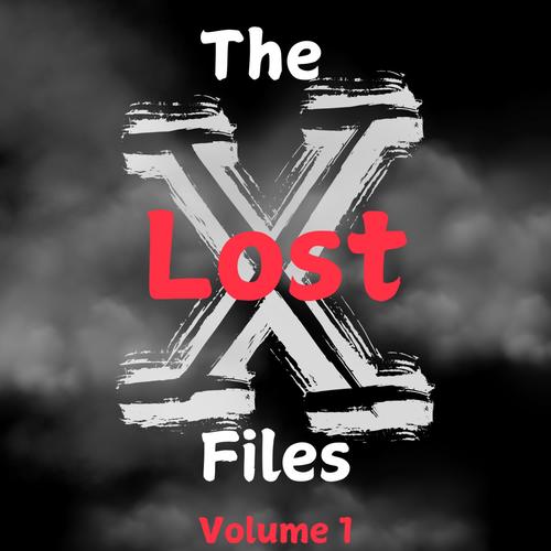 The Lost Files (Explicit)